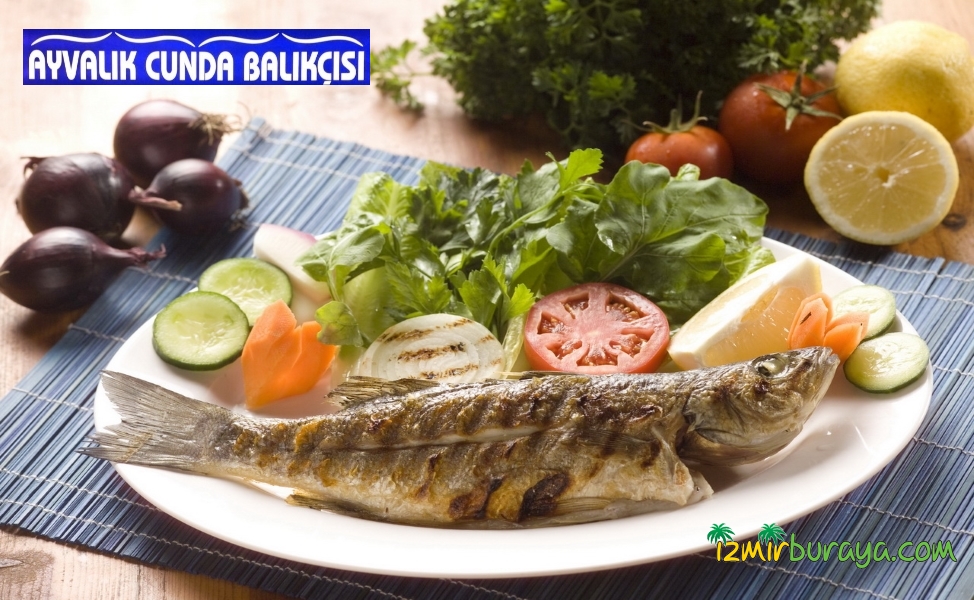 Bornova Ayvalık Cunda Balıkçısı Balık Menü Fırsatı